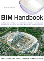 BIM Handbook - A Guide To Building Information Modeling For Owners, Managers, Designers, Engineers, And Contractors