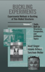Buckling Experiments Experimental Methods in Buckling of Thin-Walled Structures (Vol 2)